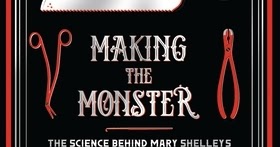 The Real Stuff Making The Monster The Science Behind