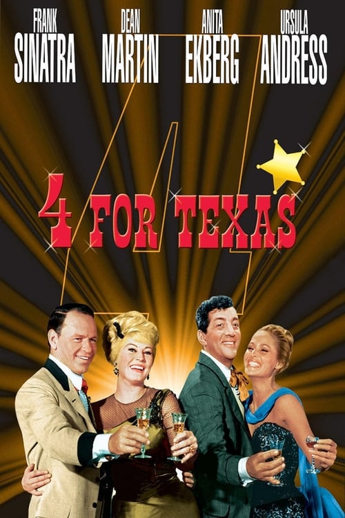Regarder 4 du Texas 1963 Film Complet En Francais