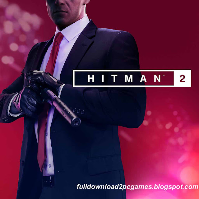 Hitman 2 (2018) Free Download PC Game