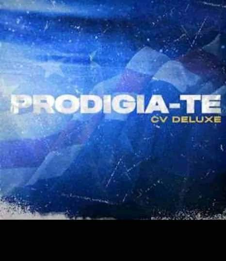 Prodigio - Prodigia-Te Cabo Verde Deluxe (Álbum) [Download]