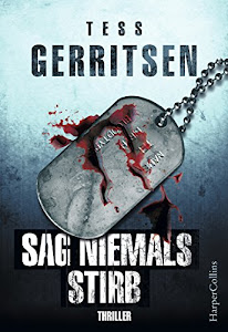 Sag niemals stirb: Kriminalroman