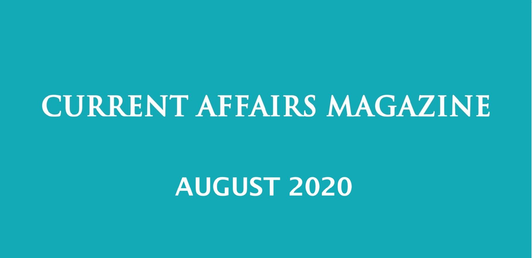 Current Affairs August 2020 iasparliament
