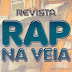 Revista Rap Na Veia 1° edição (Capa Lindomar 3L)‏