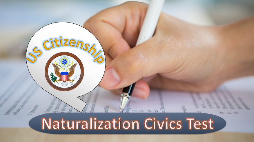 US Citizenship Naturalization Civics Test