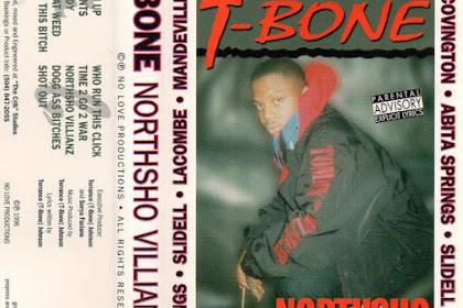 T-Bone  ‎– Northsho Villianz [1996] - Novel Orleans,La