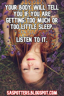 Your body will tell you if you are getting too much or too little sleep.  Listen to it.