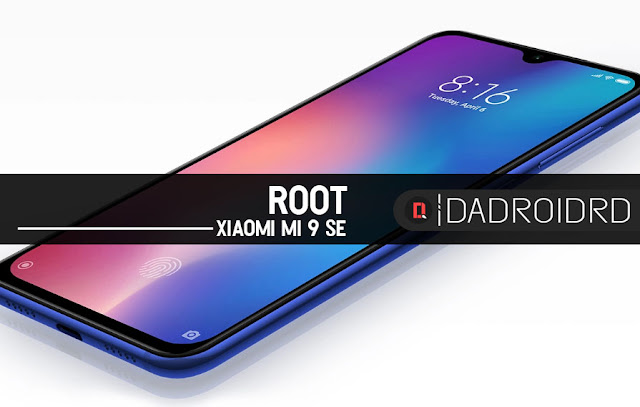  kini kalian sebagai pemilik smartphone ini sudah sanggup melaksanakan ROOT dengan sangat gampang Cara ROOT Xiaomi Mi 9 SE (GRUS)