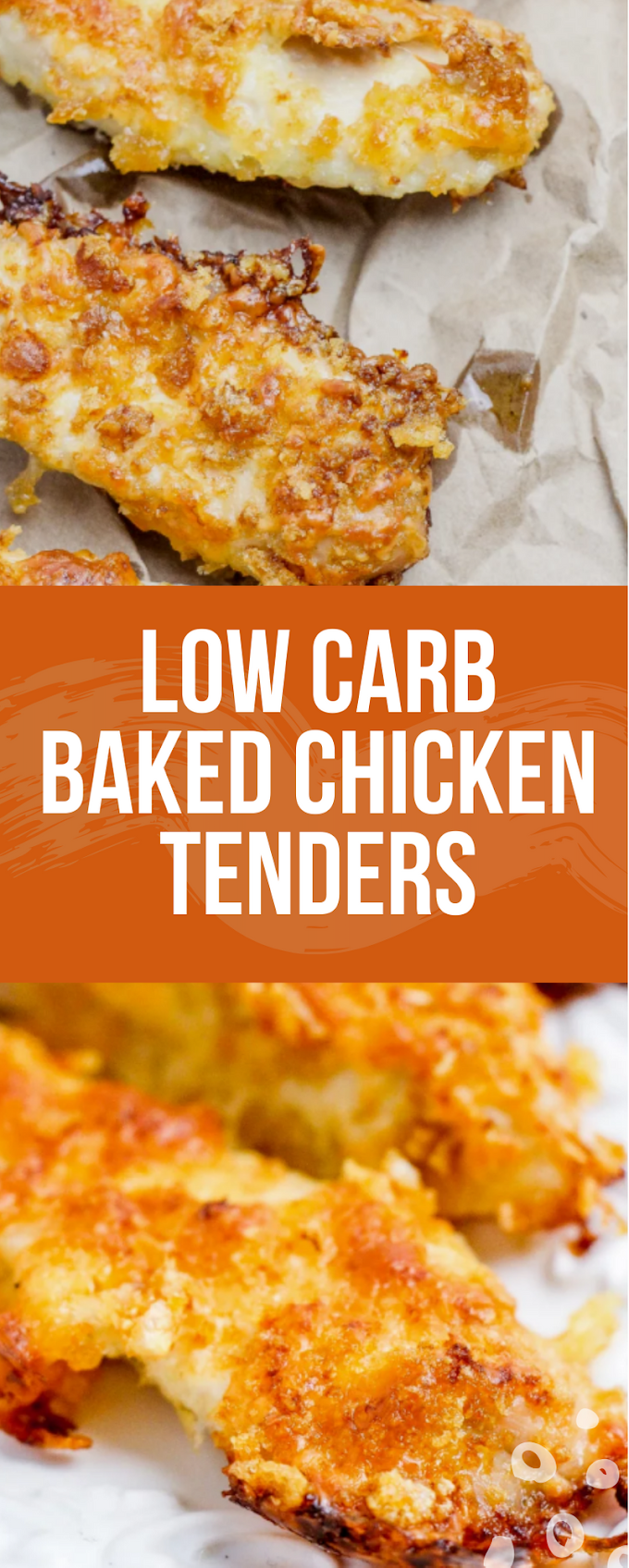 Low Carb Baked Chicken Tenders