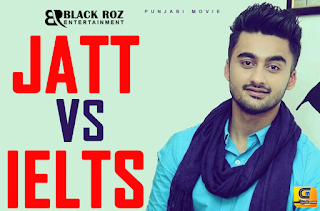 Jatt vs Ielts Ravneet Singh Comedy Movie 