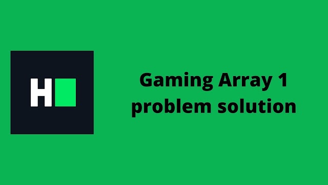 HackerRank Gaming Array 1 problem solution