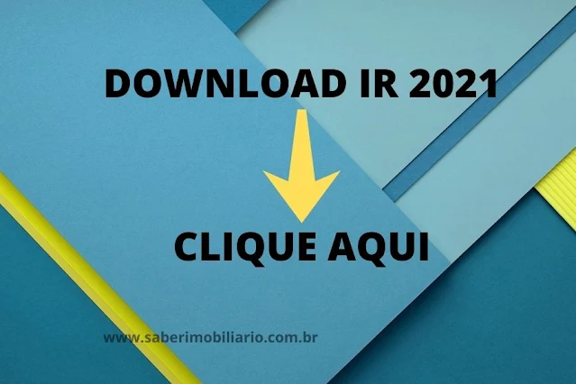 Faça aqui o download do programa imposto de renda 2021 ano base 2020