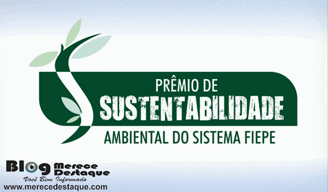 FIEPE estimula participação em prêmio de sustentabilidade