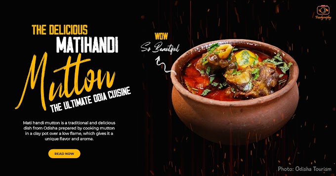Mati Handi Mutton: A Mouthwatering Delicacy from Odisha
