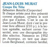 jean-louis murat, coups de tête, télérama, éditions carpentier, livre jean-louis murat, gilles médioni, jukebox magazine, pierre layani, dominique A, jean-bernard hebey, charlelie couture, bertrand burgalat, laurent gerra, mathieu ferré, william sheller