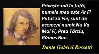 Maxima zilei: 12 mai - Dante Gabriel Rossetti