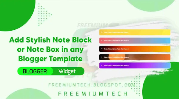 Add Stylish Note Block or Note Box in any Blogger Template