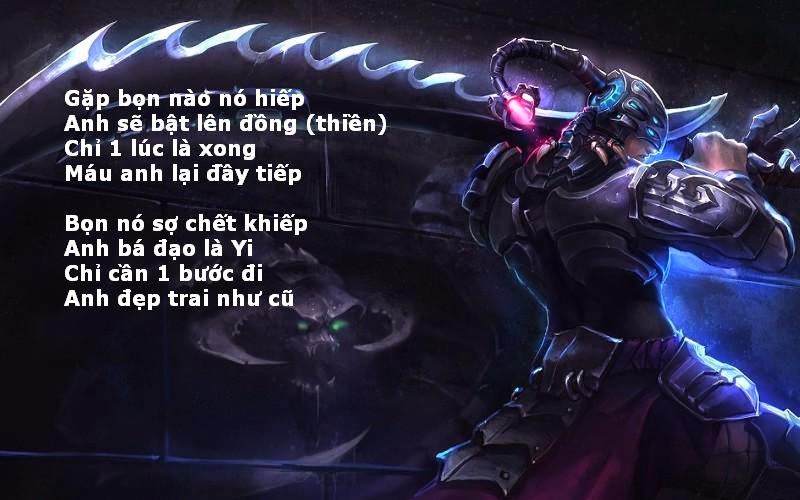 Ảnh Thơ chế hay về Master Yi LOL