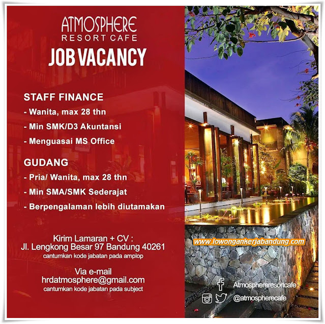 Loker Bandung Staff Finance Atmosphere Resort Cafe