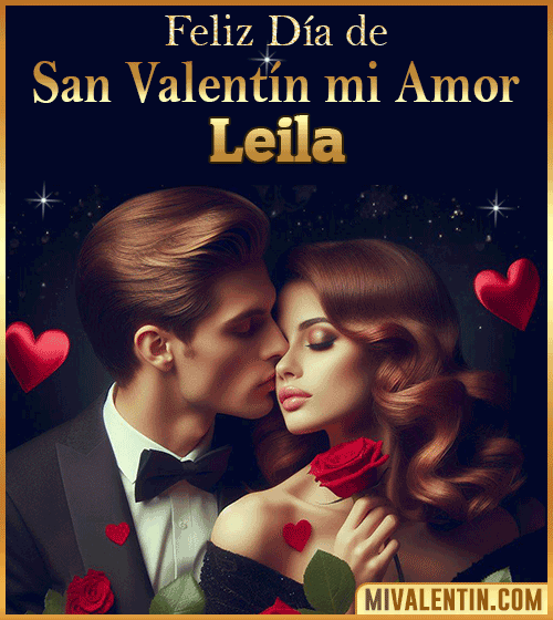Tarjetas Feliz día de San Valentin Leila