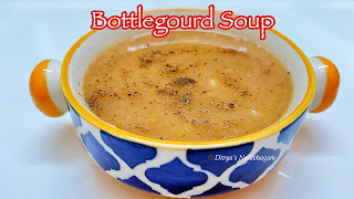Sorakkai Soup | Bottlegourd Soup
