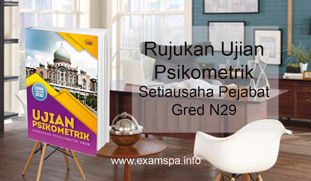 Rujukan Psikometrik Setiausaha Pejabat Gred N29  Panduan 