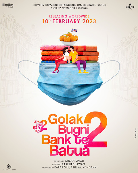 Golak Bugni Bank Te Batua 2 Punjabi Movie star cast - Check out the full cast and crew of Punjabi movie Golak Bugni Bank Te Batua 2 2023 wiki, Golak Bugni Bank Te Batua 2 story, release date, Golak Bugni Bank Te Batua 2 Actress name wikipedia, poster, trailer, Photos, Wallapper