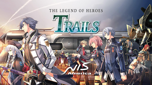 legend of heroes trails from zero trails to azure trails into reverie legend of nayuta boundless trails nis america fan translation western release localization geofront