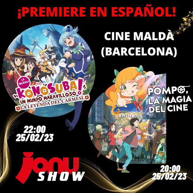 JONU ANIME SHOW: Premiere KONOSUBA y POMPO en castellano.