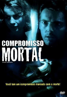 Download Baixar Filme Compromisso Mortal   Dublado