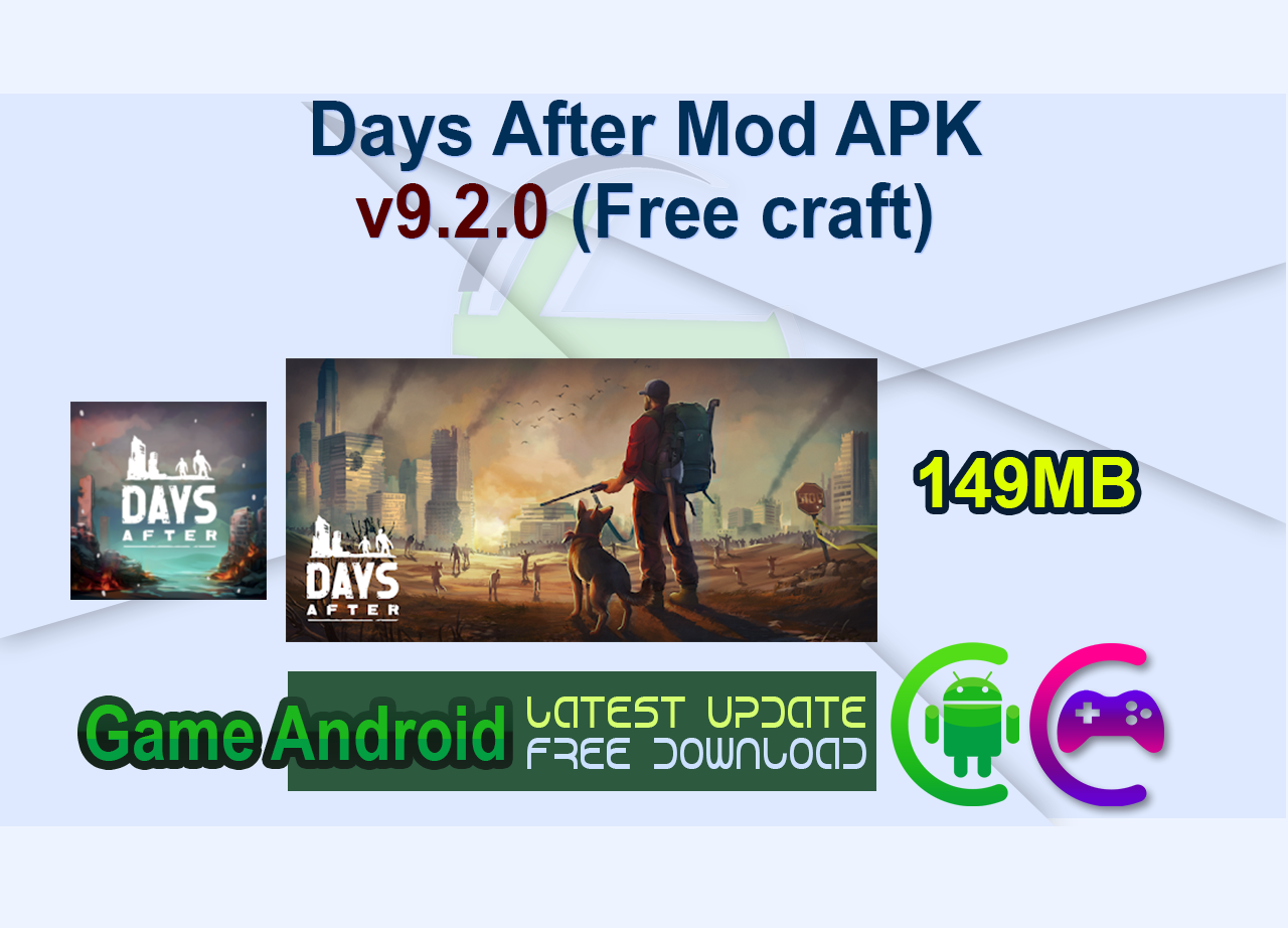 Days After Mod APK v9.2.0 (Free craft)