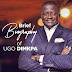 What you Need to Know About Ugo Dimkpa