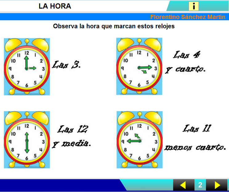 http://cplosangeles.juntaextremadura.net/web/edilim/curso_2/matematicas/hora01/hora01.html