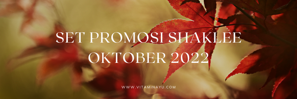 Set Promosi Shaklee Oktober 2022 – Pengedar Shaklee Klang Readystock