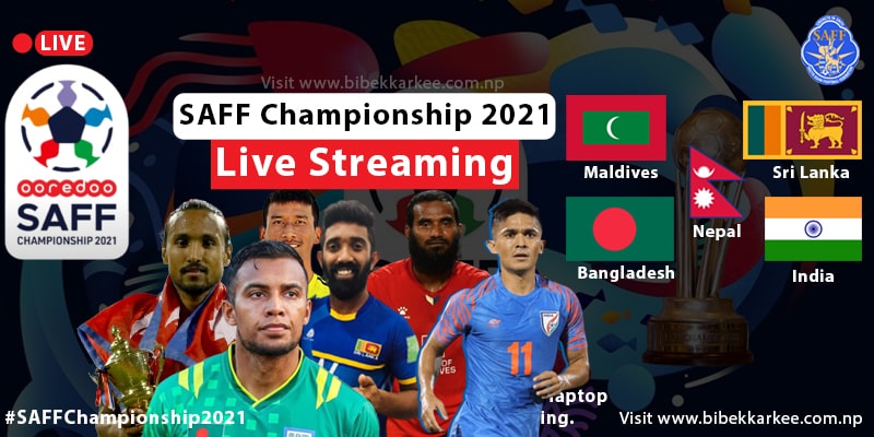 Live Streaming | SAFF Championship 2021