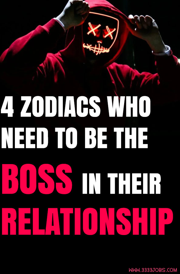 4 Zodiacs Who Need To Be The Boss In Their Relationship