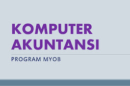 Cara Menginstal Aplikasi Komputer (MYOB)