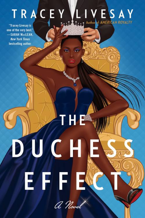 You are currently viewing The Duchess Effect by Tracey Livesay