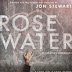 مشاهدة وتحميل فيلم Rosewater اون لاين مترجم واضح بجودة عالية