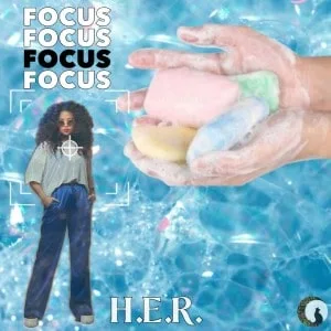 H.E.R. - Focus