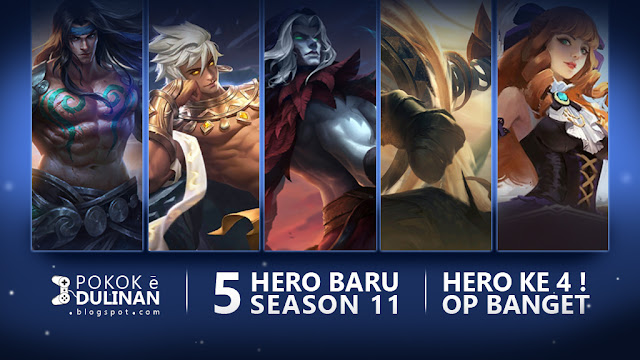 Hero Baru Season 11 Mobile Legends