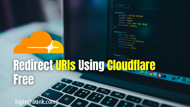 How To Redirect URLs To Anywhere Using Cloudflare Page Rules