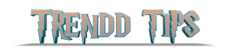 Trendd Tips