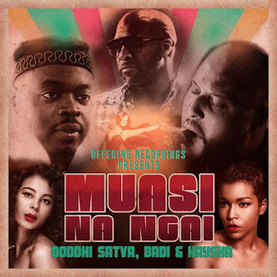 Boddhi Satva feat. Kaysha & Badi - Muasi Na Ngai [EP]