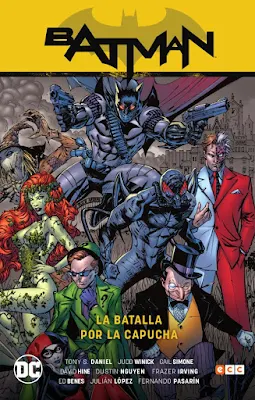 Reseña de Batman: La Batalla por la Capucha de Tony S. Daniel, ECC Ediciones.