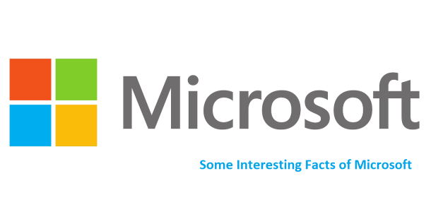 Some Interesting Facts of Microsoft Company