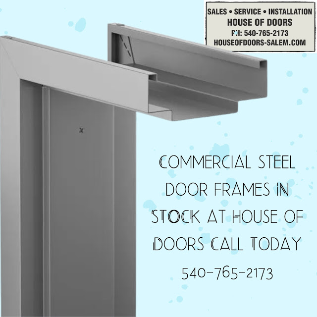 Commercial steel door frames IN STOCK at House of Doors Call Today 540-765-2173