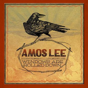 Amos Lee - Windows Are Rolled Down