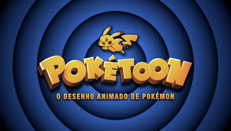 PokéToon - O Desenho Animado de Pokémon