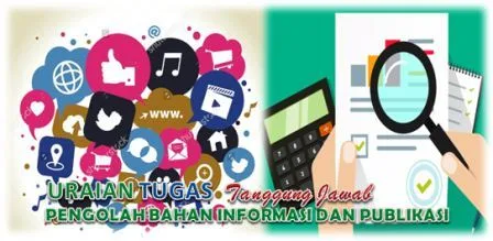 Tugas Pengolah Bahan Informasi dan Publikasi