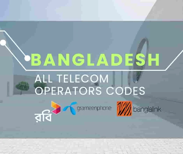 018 And 016 Which Operator In Bangladesh All Robi codes info